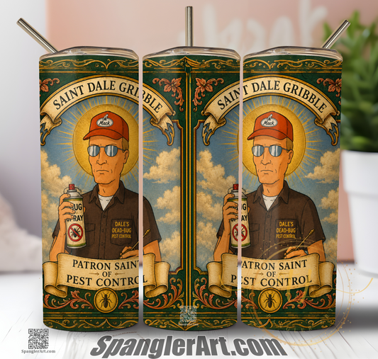 Dale Gribble from King of the Hill, Patron Saint of Pest Control Tumbler