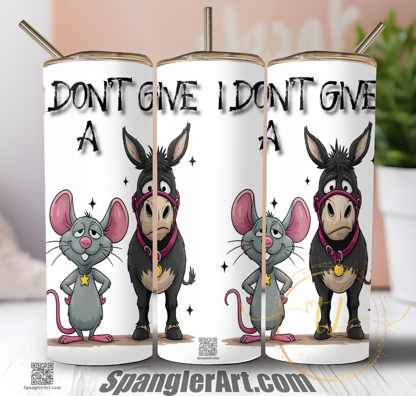 I don't give a Rats Ass Tumbler