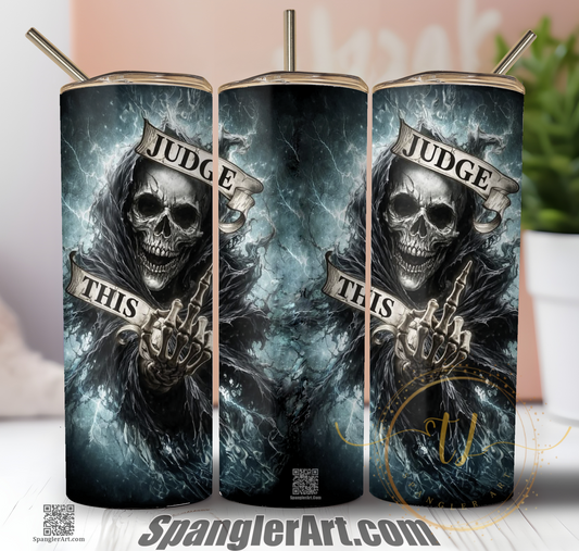 Judge This Tumbler